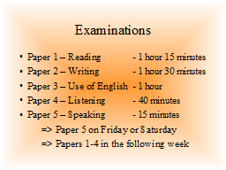 Examinations