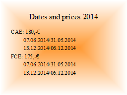 Dates and prices 2014